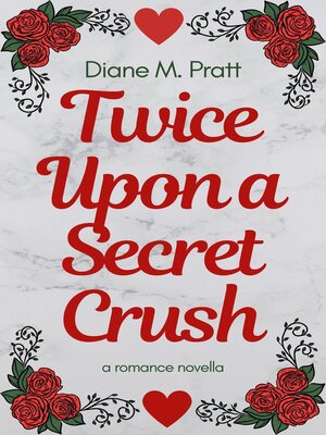 cover image of Twice Upon a Secret Crush